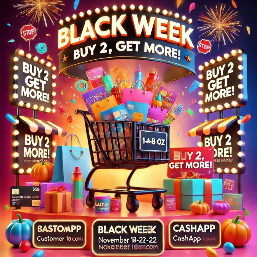 Black Week 2024 at 1-8oz: Buy 2, Get More - November 18-22